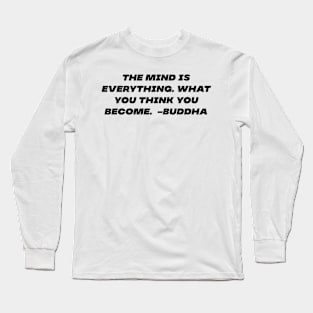 Buddha's Quote Long Sleeve T-Shirt